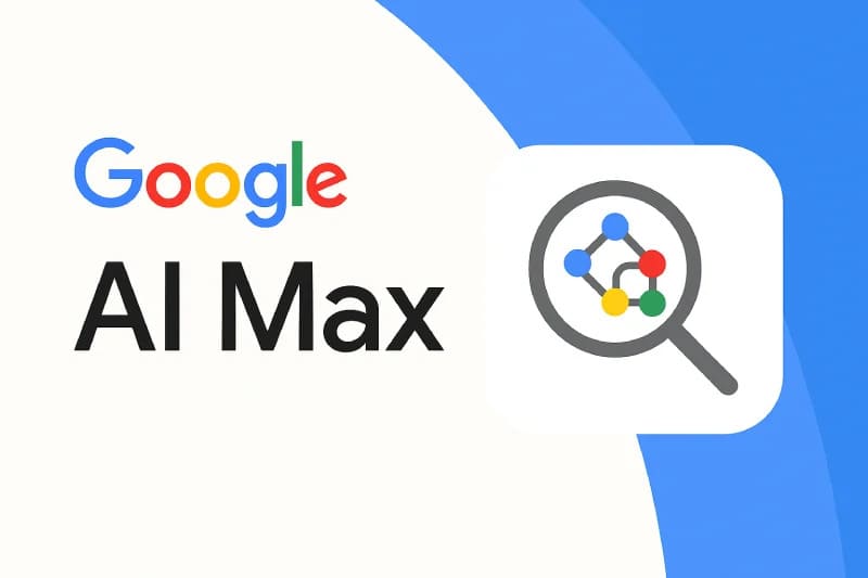 Google AI Max for Search